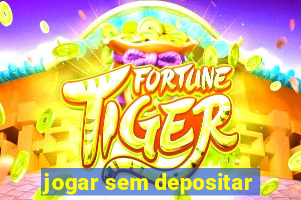 jogar sem depositar