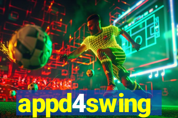 appd4swing