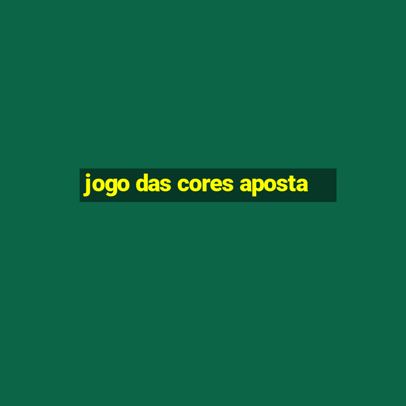 jogo das cores aposta