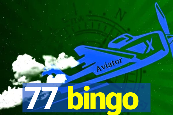 77 bingo