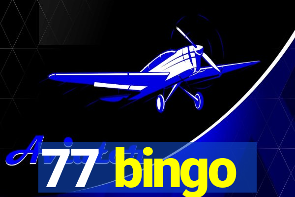 77 bingo