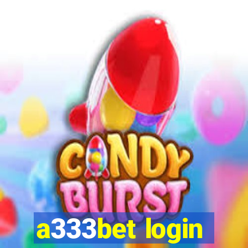 a333bet login