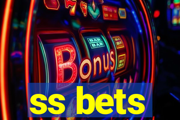 ss bets