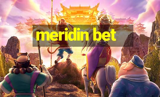 meridin bet