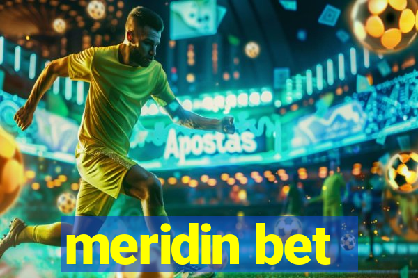 meridin bet