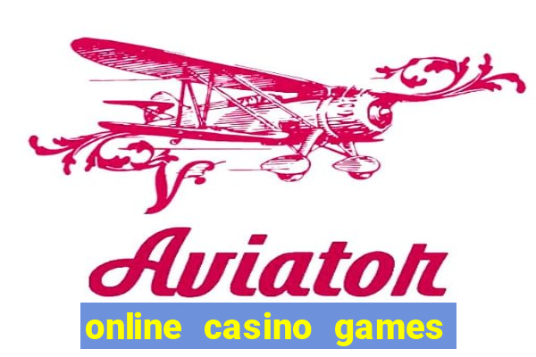 online casino games for real money