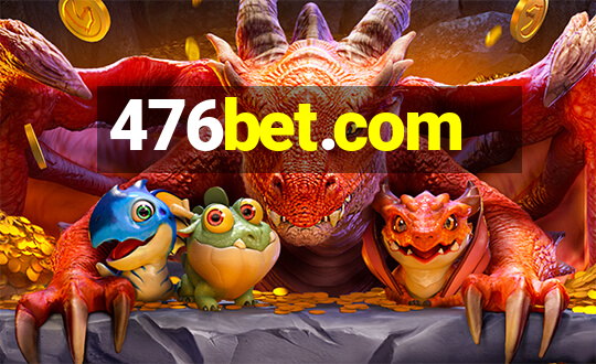 476bet.com