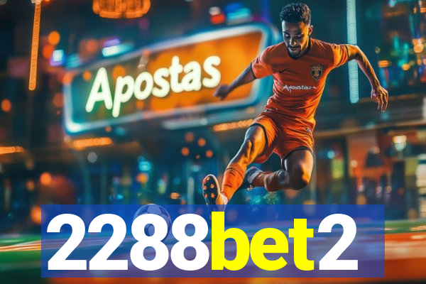 2288bet2