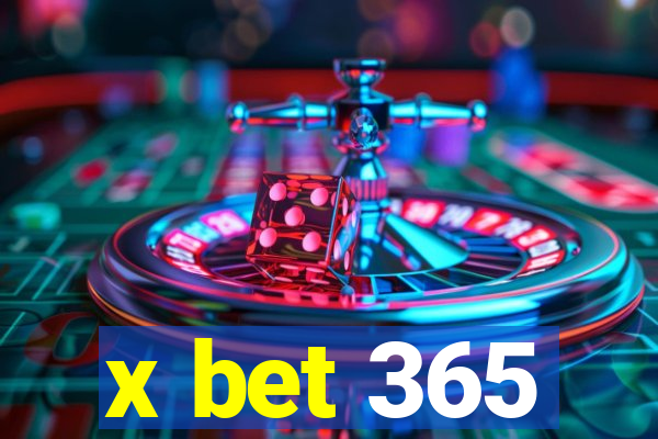 x bet 365