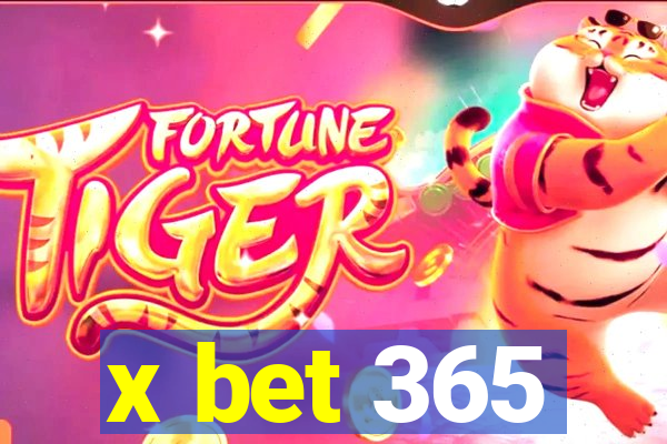 x bet 365