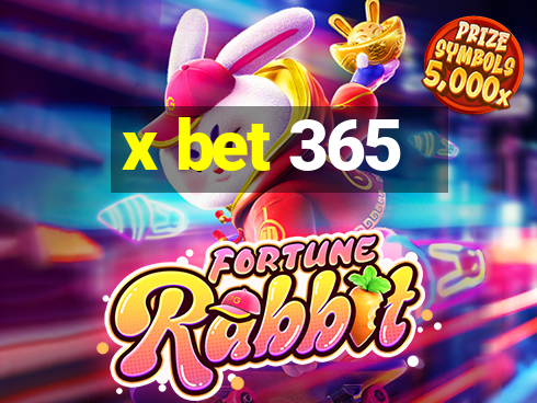 x bet 365