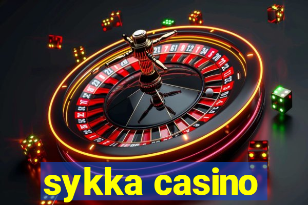 sykka casino