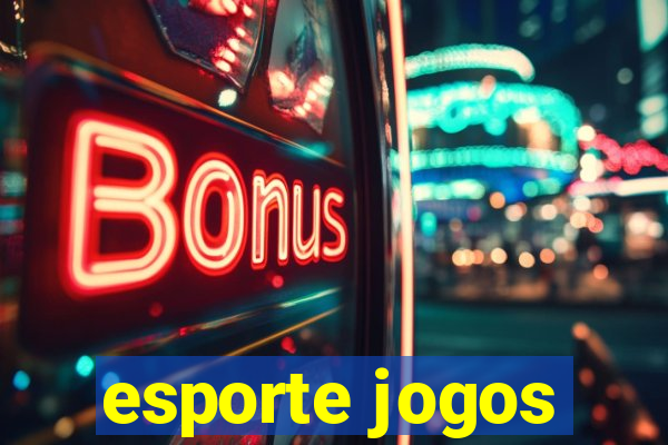 esporte jogos