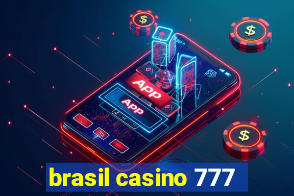 brasil casino 777