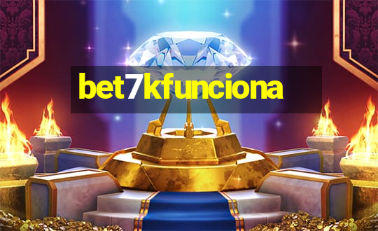 bet7kfunciona