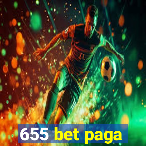 655 bet paga