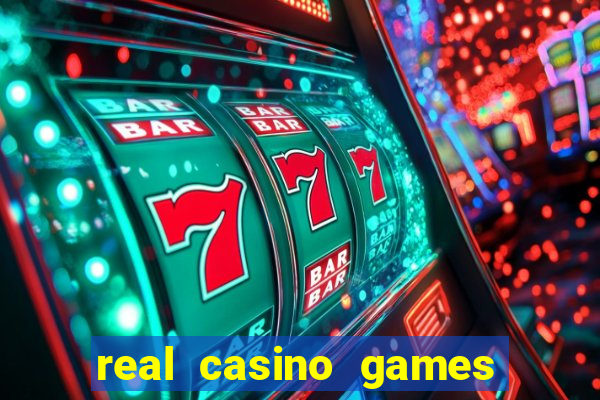 real casino games real money