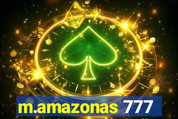 m.amazonas 777