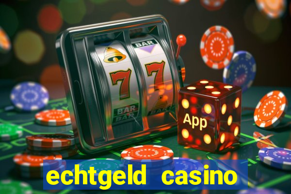 echtgeld casino ohne anmeldung