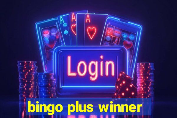 bingo plus winner