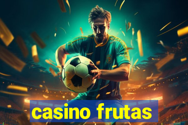 casino frutas