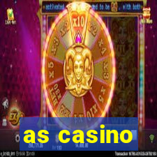 as casino