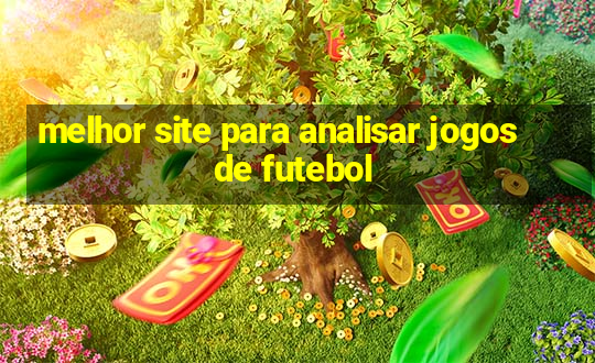 melhor site para analisar jogos de futebol