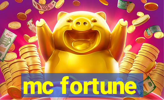 mc fortune