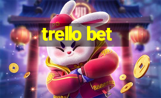 trello bet