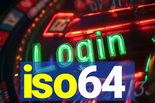 iso64