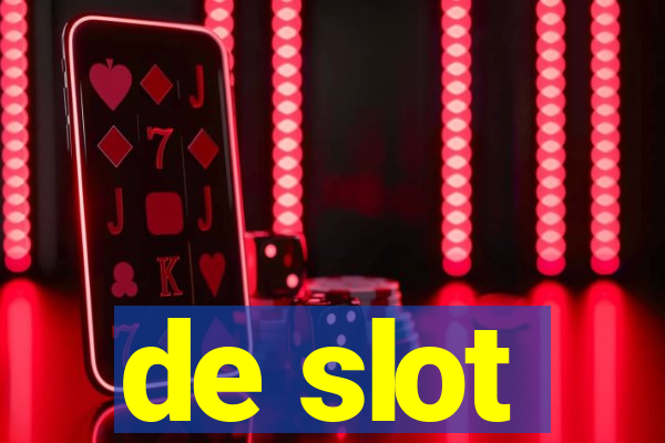 de slot