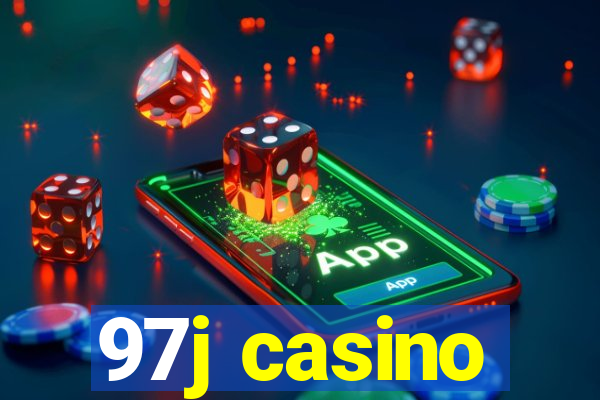 97j casino