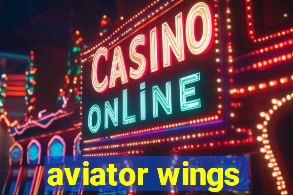 aviator wings