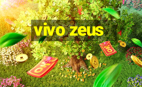 vivo zeus