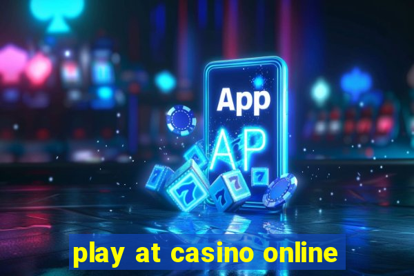 play at casino online