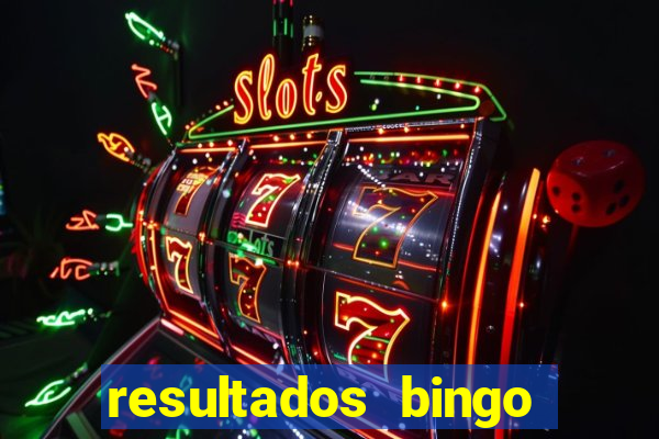 resultados bingo apuesta total