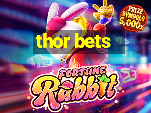 thor bets