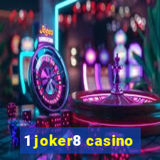 1 joker8 casino