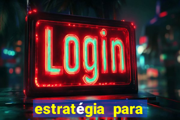 estratégia para jogar fortune tiger