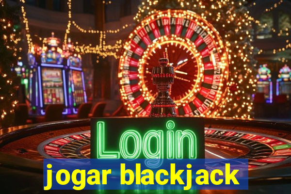 jogar blackjack