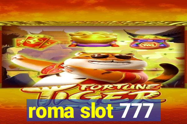 roma slot 777