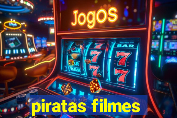 piratas filmes