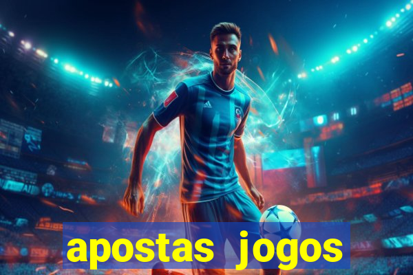 apostas jogos futebol hoje