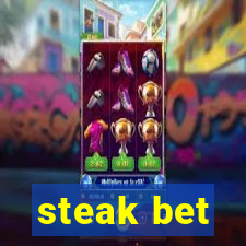 steak bet