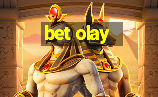 bet olay