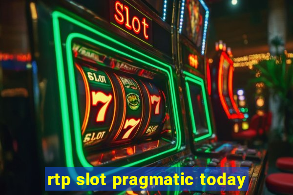 rtp slot pragmatic today