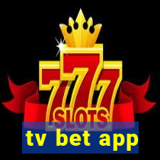 tv bet app