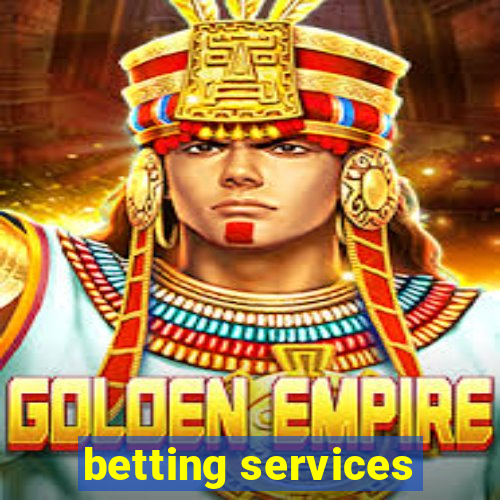 betting services