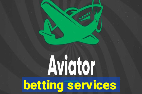 betting services