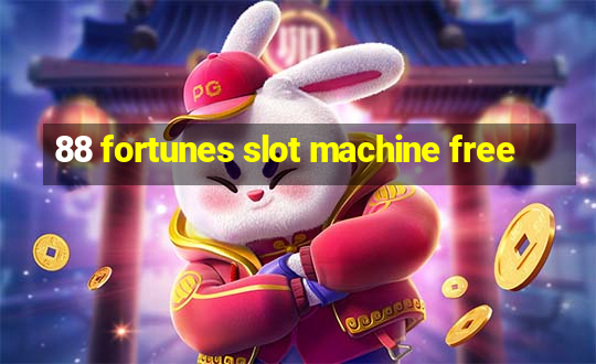 88 fortunes slot machine free